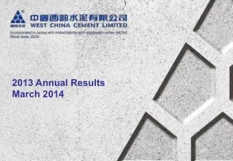 2013 Annual Results  March 2014 2013 Results Highlights  Operational    Period-end