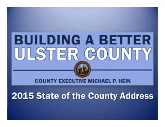 2015 State of the County Address  Fixing a Broken  Government  What Does Building A Be  What Does