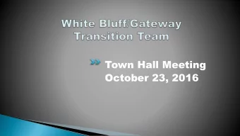 Town Hall Meeting  October 23, 2016  Allow the use of WBUMC facilities for Gateway Pooler