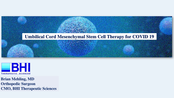 umbilical cord mesenchymal stem cell therapy for covid 19