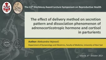 adrenocorticotropic hormone and cortisol  in parturients Author: Aleksandra Vejnovi  Department