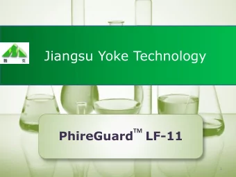 Jiangsu Yoke Technology  TM  PhireGuard  LF-11  1  PhireGuard LF-11  The first Yoke Flame