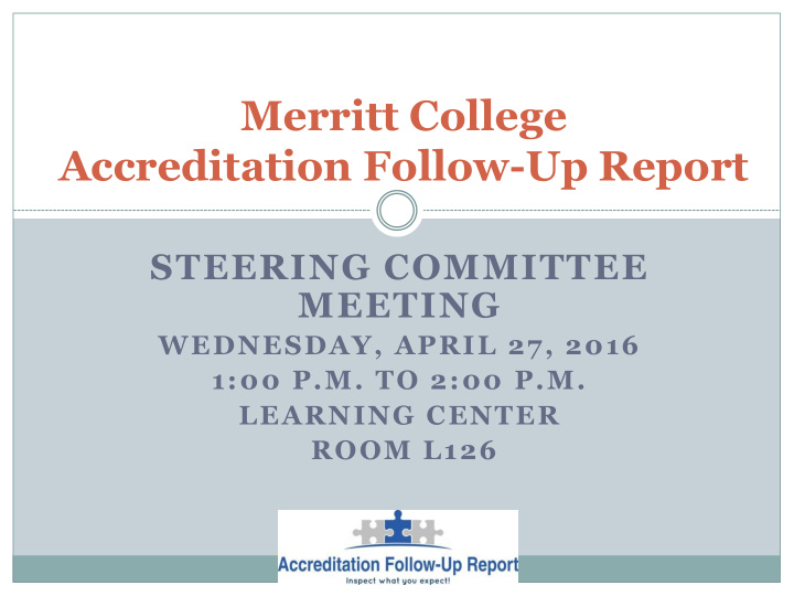 merritt college accreditation follow up report