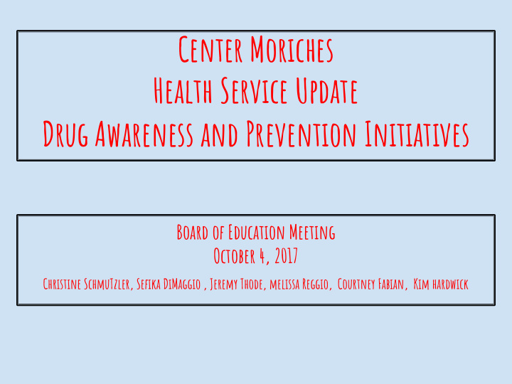 drug awareness and prevention initiatives