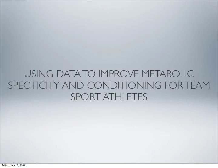 using data to improve metabolic specificity and