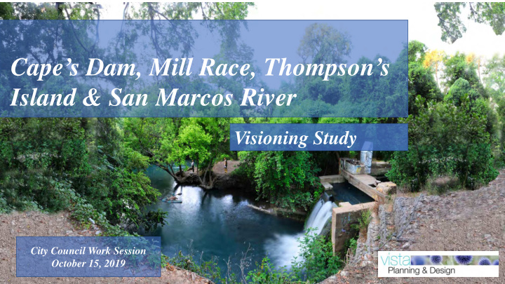 cape s dam mill race thompson s island san marcos river