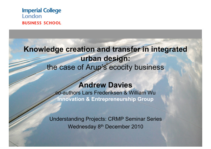 knowledge creation and transfer in integrated urban