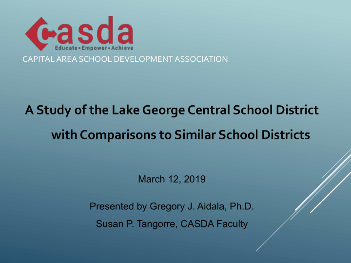 a study of the lake george central school district with