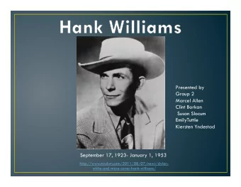 Presented by Group 2  Marcel Allen  Clint Borkan  Susan Slocum  EmilyTuttle  Kiersten Yndestad