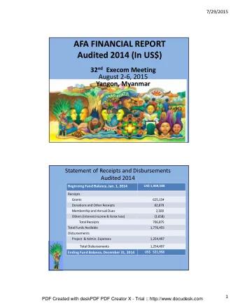 AFA FINANCIAL REPORT  Audited 2014 (In US$) 32 nd Execom Meeting  August 2-6, 2015  Yangon, Myanmar