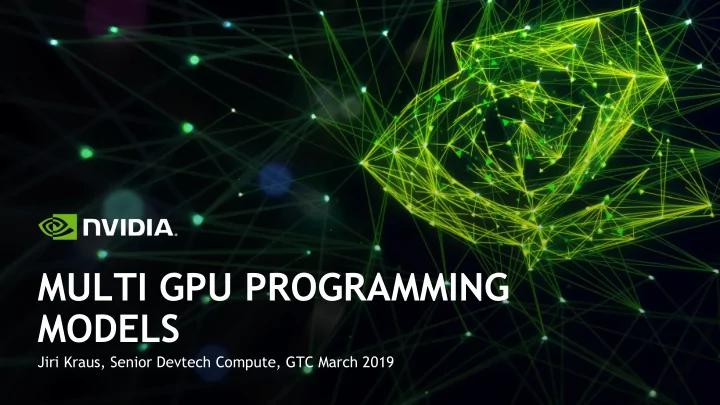 multi gpu programming models