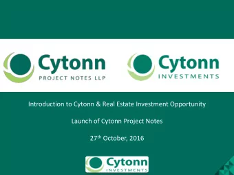 Introduction to Cytonn &amp; Real Estate Investment Opportunity  Launch of Cytonn Project Notes 27