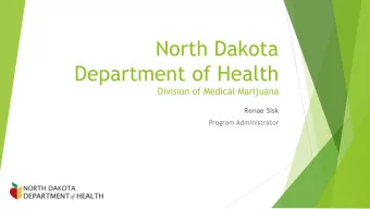 Department of Health  Division of Medical Marijuana  Renae Sisk  Program Administrator  Legal