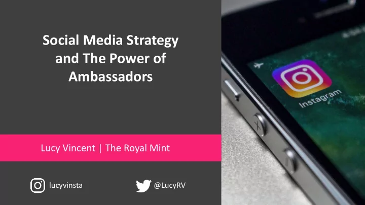 social media strategy and the power of ambassadors