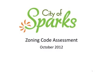 Zoning Code Assessment October 2012  1  Summary of Recommendations Summary of Recommendations