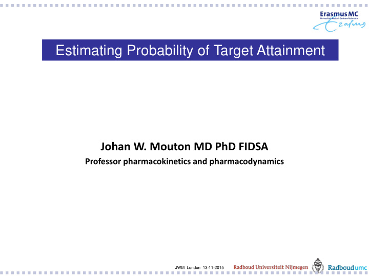 estimating probability of target attainment