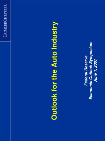 Outlook for the Auto Industry  Economic Outlook Symposium  Federal Reserve  June 1, 2007  Auto