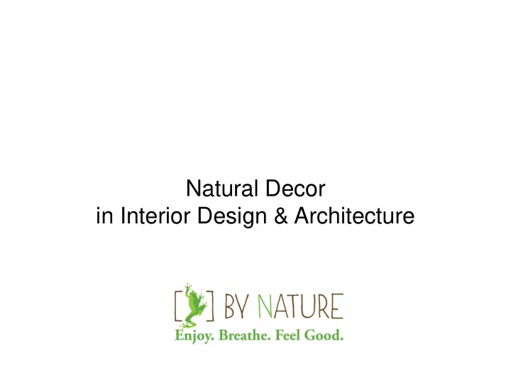 natural decor