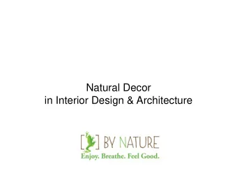Natural Decor  in Interior Design &amp; Architecture ByNatures vision  Innovative and simple