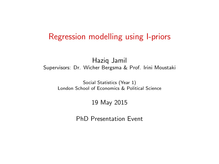 regression modelling using i priors