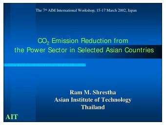 AIT  Overview of Presentation  Overview of Presentation  ARRPEEC power sector project.