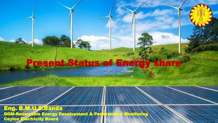 pr present sta esent status of tus of ener energy shar y