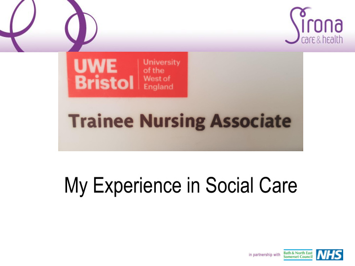 my experience in social care background