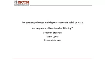 Are ac  acute r  rap  apid  id on  onset an  anti-dep  epres  essant r  results v  valid, o  or j