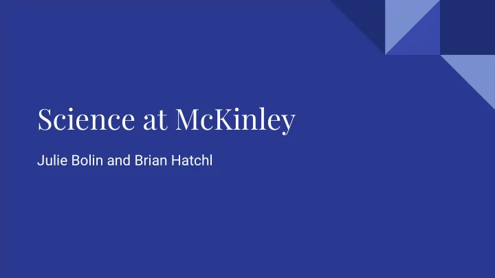 science at mckinley