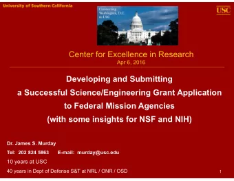 Center for Excellence in Research  Apr 6, 2016  Developing and Submitting  a Successful