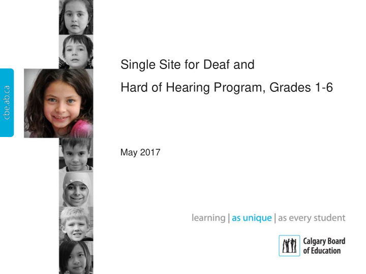 single site for deaf and