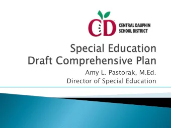 Amy L. Pastorak, M.Ed.  Director of Special Education } Chambers Hill Elementary School } 5 th