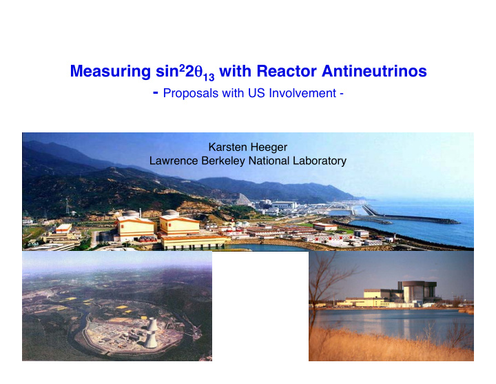 measuring sin 2 2 13 with reactor antineutrinos