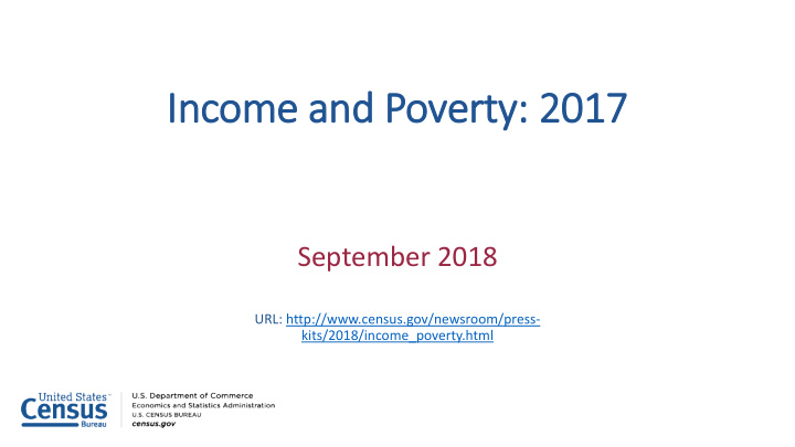 inco come an and p poverty ty 2017 2017