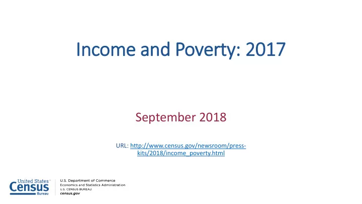 inco come an and p poverty ty 2017 2017