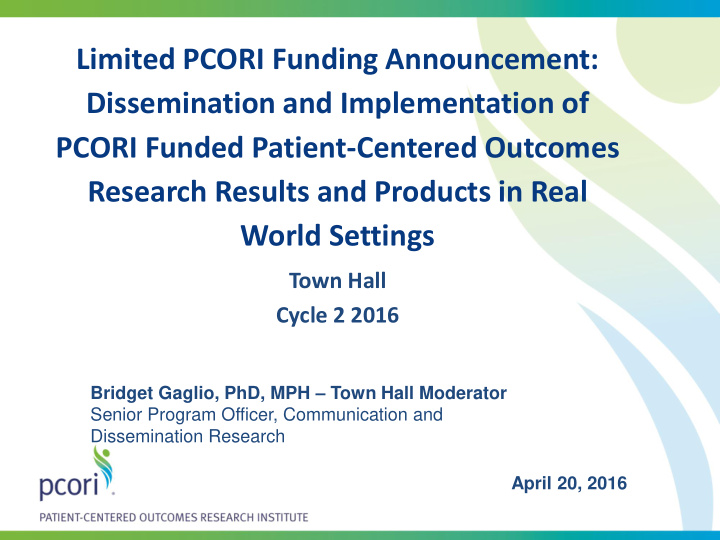 limited pcori funding announcement