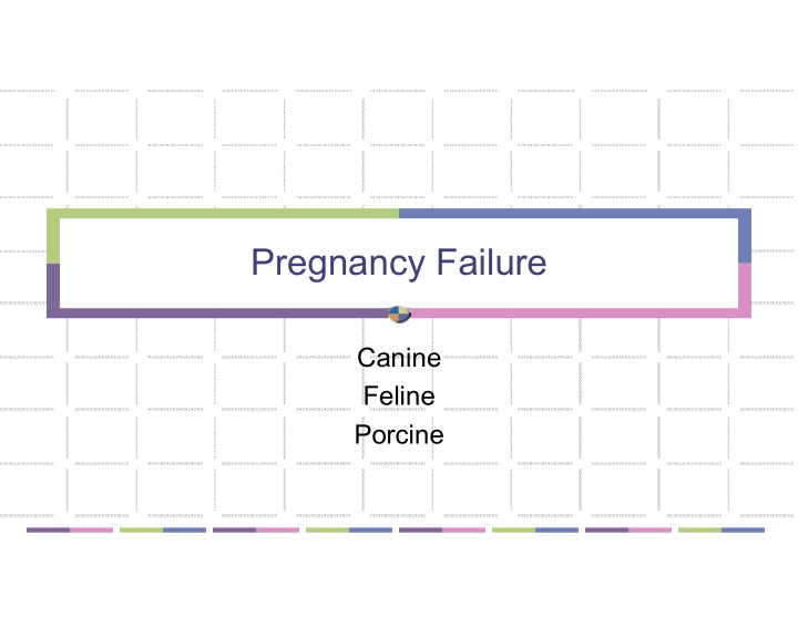 pregnancy failure