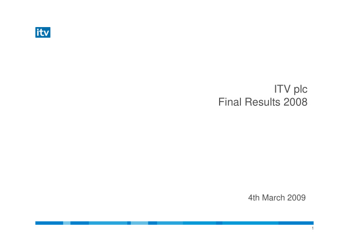 itv plc final results 2008