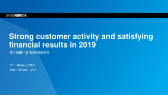 financial results in 2019  Investor presentation  27 February 2020  rni Ellefsen, CEO  Disclaimer