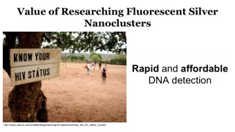 Value of Researching Fluorescent Silver  Nanoclusters Rapid and affordable  DNA detection