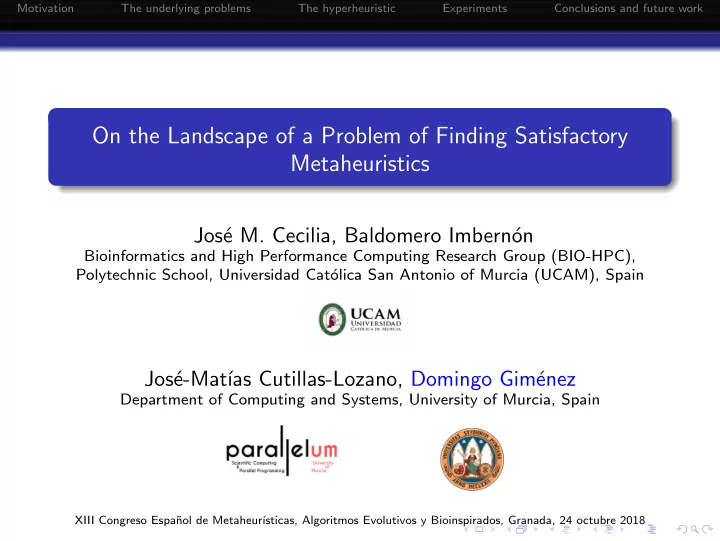 on the landscape of a problem of finding satisfactory
