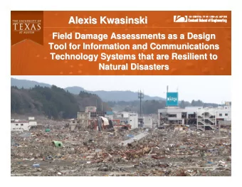 Alexis Kwasinski  Kwasinski  Alexis  Field Damage Assessments as a Design  Field Damage Assessments