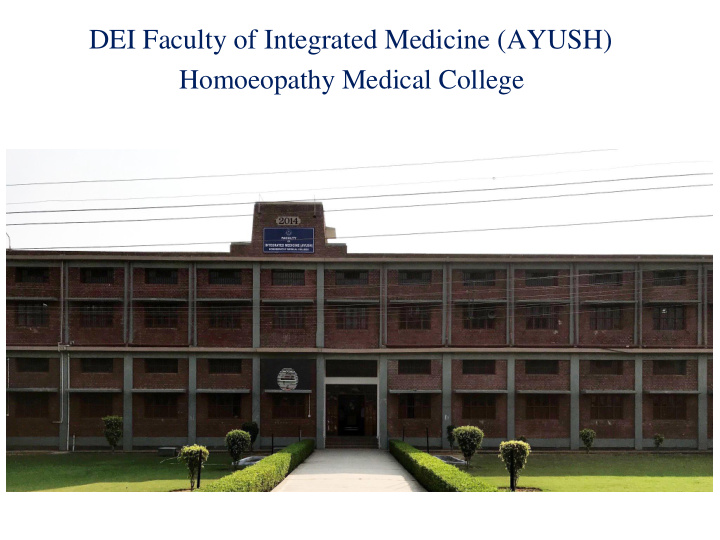 dei faculty of integrated medicine ayush