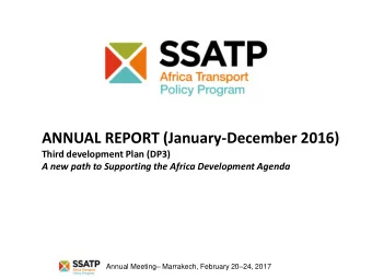 ANNUAL REPORT (January-December 2016)  Third development Plan (DP3)  A new path to Supporting the