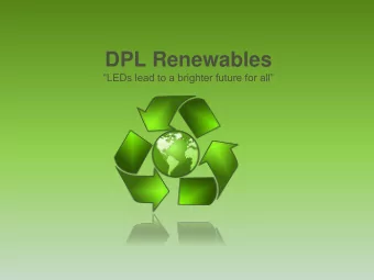 DPL Renewables LEDs lead to a brighter future for all Energy Efficient Lighting Solutions