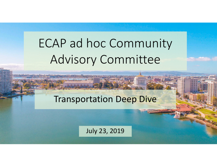 ecap ad hoc community advisory committee
