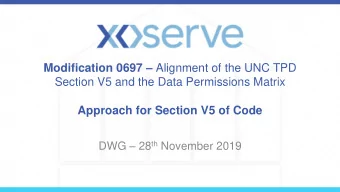 Section V5 and the Data Permissions Matrix  Approach for Section V5 of Code DWG  28 th November