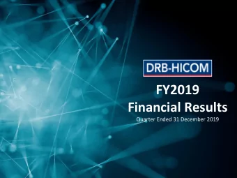 FY2019 Financial Results  Quarter Ended 31 December 2019  1  Disclaimer  This presentation is not