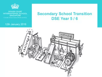 Secondary School Transition  DSE Year 5 / 6  12th January 2016  e  s,  d  OR  ..  key  The