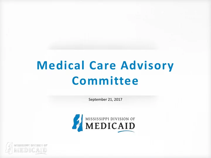 medical care advisory committee